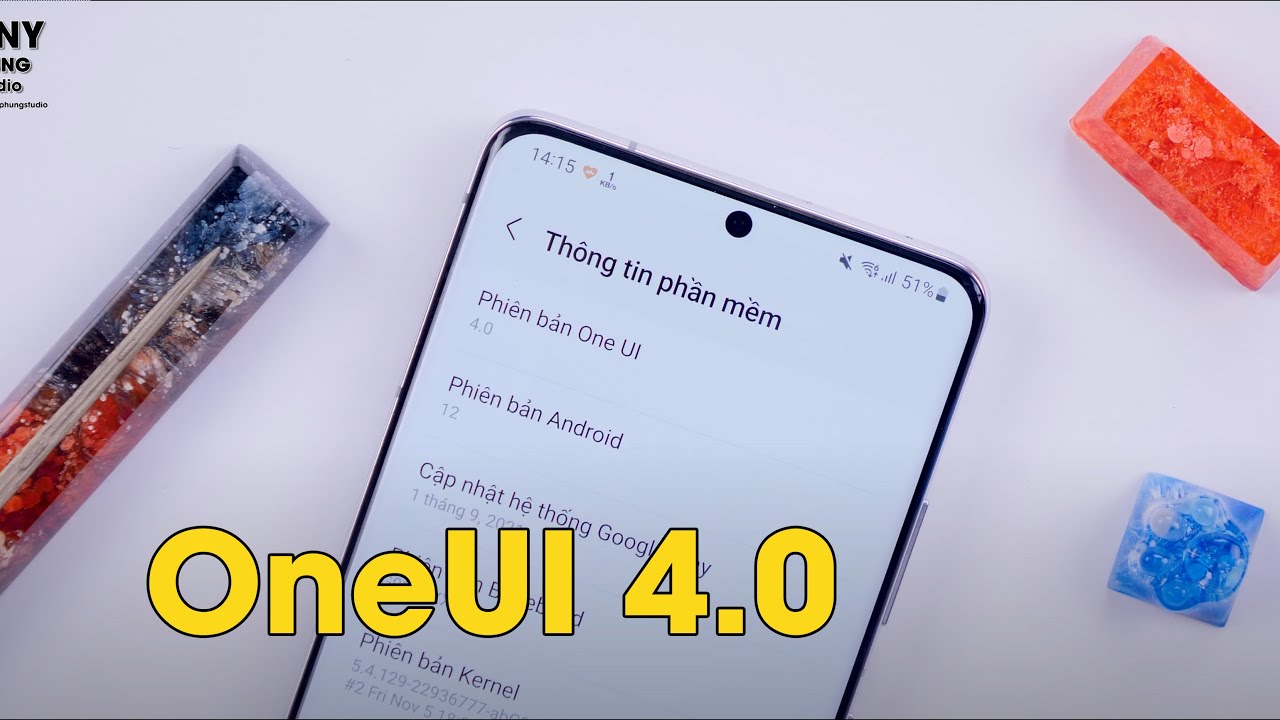 Dùng lại Galaxy S21 Ultra chỉ vì OneUI 4.0 mới???