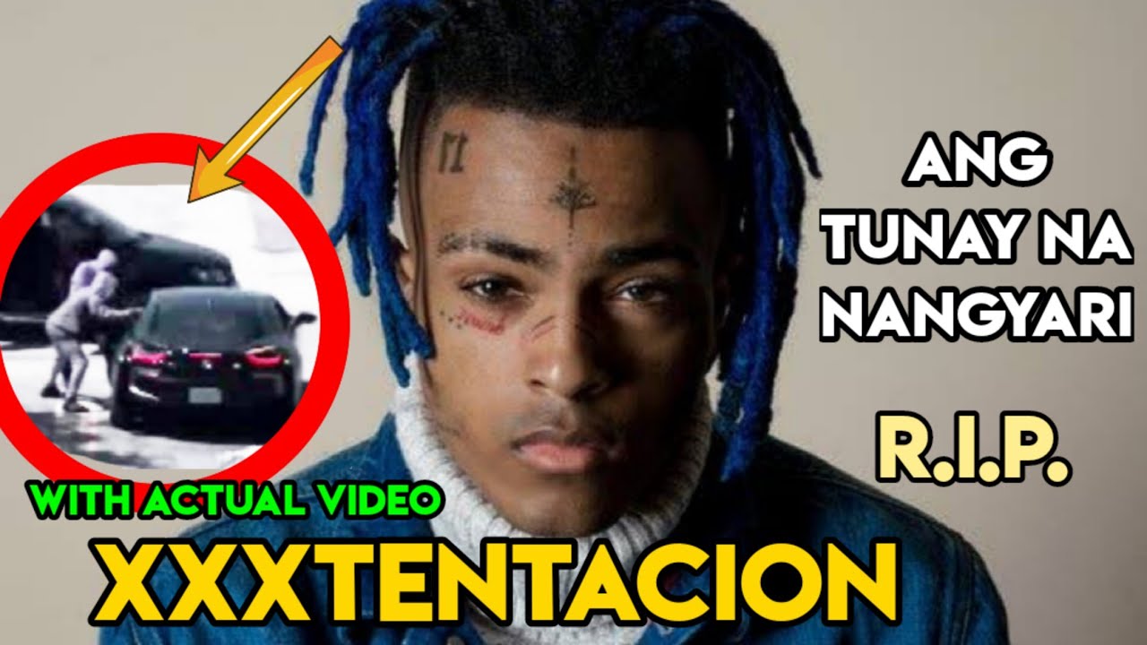 Ang isa ding LEGENDARY na RAPPER na si XXXTENTACION. Ang tunay na nangyari sa kaniya