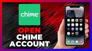 How To OPEN A CHIME ACCOUNT STEP By STEP - 2026
