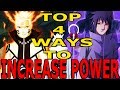 TOP 4 WAYS TO INCREASE YOUR POWER | NARUTO ONLINE GUIDE