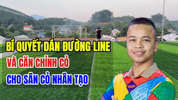 Bí quyết dán đường line trắng và căn chỉnh thảm cỏ đạt chuẩn cho sân cỏ nhân tạo