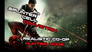 Splinter Cell: Conviction - CO-OP Realistic Hunter Mode