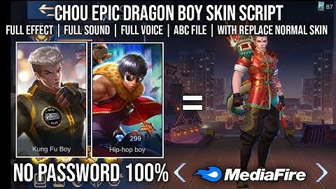 Chou Epic Dragon Boy With Replace Normal Skin Script No Password Full Sound Effect Patch Gloo