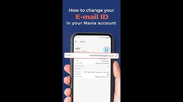 How to Change your Email ID in Navia App?