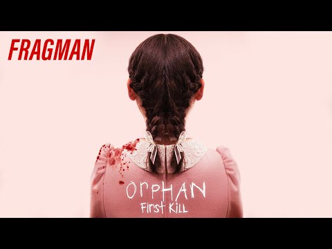 EVDEKİ DÜŞMAN: BAŞLANGIÇ | ORPHAN: FIRST KILL – Türkçe Alt Yazılı Fragman - 9 Eylül'de Sinemalarda!