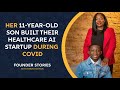 Her 11-Year-Old Son Built Their Healthcare AI Startup During COVID