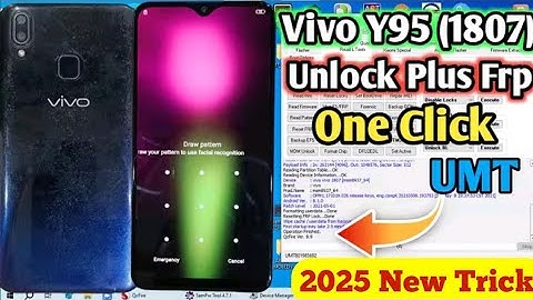 Vivo y95 (1807) pin pattern password frp unlock umt one click | New Trick 2025 