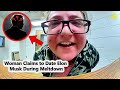 Woman Claims to Date Elon Musk During Meltdown：Outrageous Arrest in Illinois