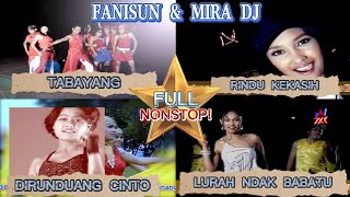 PART 2 | Fanisun & Mira DJ - Duet Maut Minang DanceMix Nonstop [ Video HD]