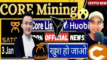 Satoshi Coin Core Mining Token Latest Updates || Core DAO Trending | SatoshiCore New Update #satoshi