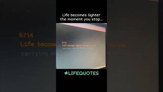 Life becomes lighter the moment you stop... #life #lifequotes #typing #shorts