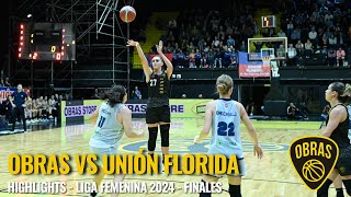 Obras vs Unión Florida / Highlights / Liga Femenina 2024 / Finales