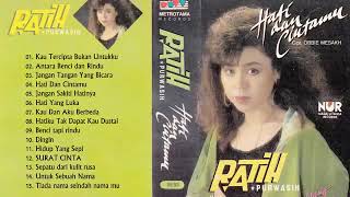 HATI DAN CINTAMU - Ratih Purwasih full album terbaik || MUSIC & FASHION BRAND NAME