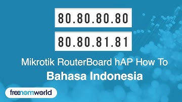Freenom World Mikrotik RouterBoard hAP HowTo (Bahasa Indonesia)