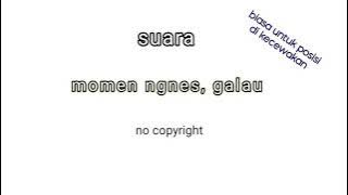 suara momen ngenes, galau, dan kecewa (sound effect)