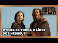 A TERRA PROMETIDA: Otniel se torna o líder dos hebreus
