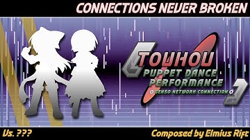 Touhou Puppet Dance Performance Genso Network Connection OST: Connections Never Broken