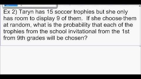 Geometry - Unit 8 Lesson 2 Probability with Permutations and Combinations