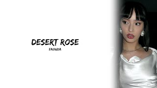Download Lagu Faouzia - DESERT ROSE (Lyrics) MP3