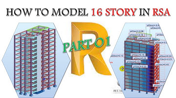 How to model 16 story in Robot structural analysis-Part 01