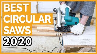Best Circular Saw 2020 * TOP 10 Circular Saws 🛠️ Best Circular Saw 2020 * TOP 10 Circular Saws 🛠️