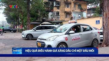 Điều hành giá xăng dầu về Bộ Công Thương mang lại lợi ích gì? | VTV24