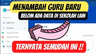 Cara menambah PTK baru di Verval Yayasan | cara mudah