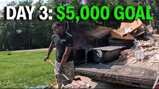 We Have 5 Days to Make $5,000 With One Truck & Dump Trailer (Day 3)
