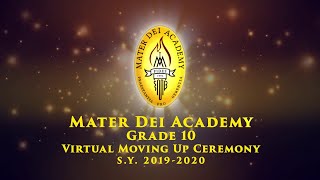Mater Dei Academy's Grade 10 Completion Ceremony, Class of 2019-2020