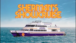 Shermans Showcase Showcruise
