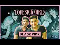 INDIAN 🇮🇳TEENS React to BLACKPINK: (Lovesick girls) MV!!