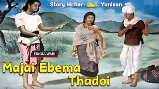 Majai Ebema Thadoi ||  Manipuri Phunga Wari ||  Record 🎤 Thoibi Keisham || Story ✍️ L Yunisun || by Manipur Story Channel 17,426 views 2 days ago 1 hour, 7 minutes