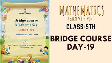 Class-5th | Mathematics | Bridge Course (Day-19) by M. V. Deshmukh Sir