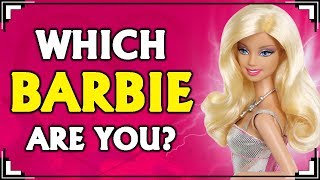 Which Barbie Are You?