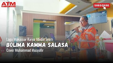 Lagu Makassar || Bolima Kamma Salasa || Langgam || Ciptaan Abidin Syam || Cover Muhammad Musyafir