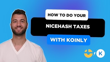 How To Do Your Nicehash Taxes FAST With Koinly
