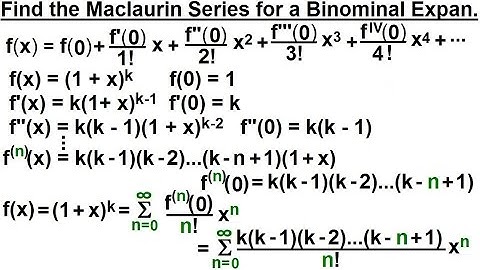 Calculus 2: Infinite Sequences and Series (67 of 86) Maclaurin Series for a Binominal Expansion: 1