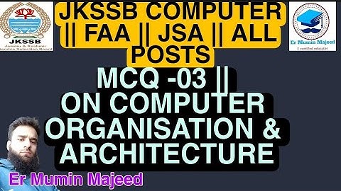 MCQ -03  || COMPUTER ARCHITECTURE || JKSSB || FAA || JA || SI || JSA || ALL POSTS