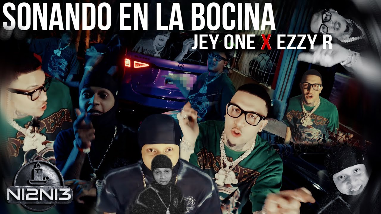 Sonando en la Bocina - Jey One x Ezzy R (Video Oficial)