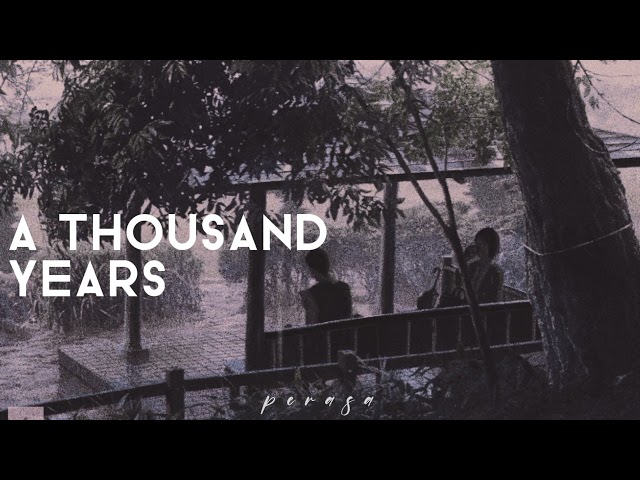 A Thousand Years - Christina Perri | slowed down + reverb | tik tok song class=