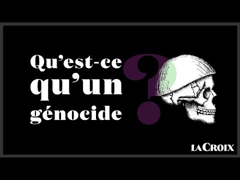 Vidéo: Qu'est-ce Que Le Génocide