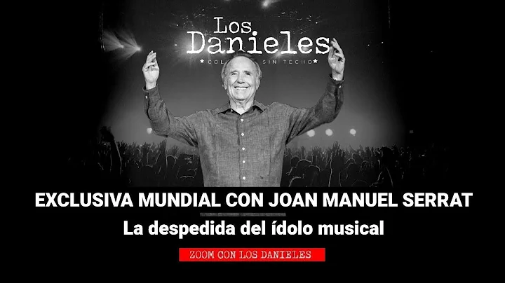 EXCLUSIVA MUNDIAL con JOAN MANUEL SERRAT / La desp...