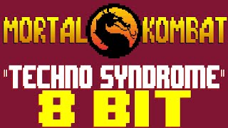 Techno Syndrome 8 Bit Tribute To The Immortals & Mortal Kombat - 8 Bit Universe