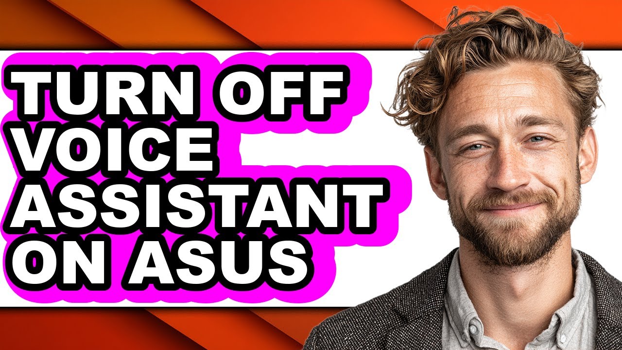 How to Turn Off Voice Assistant on Asus (full Guide) - YouTube