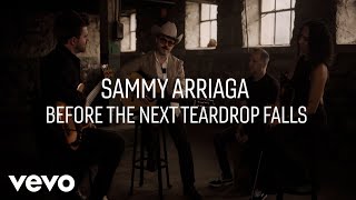 Sammy Arriaga - Before the Next Teardrop Falls (Lyric Video) (Official)