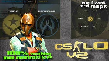 CS-LO V2 (update) | CSGO mod for CSS Android/PC (Link in description)