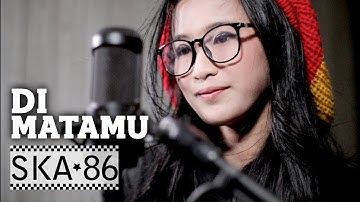 DI MATAMU - SKA 86 feat REKA PUTRI | REGGA SKA (UYE TONE MUSIC VIDEO)