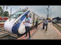 Vande Bharat Express Train Journey After lockdown