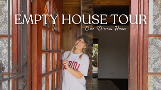 EMPTY HOUSE TOUR | An old fixer upper cottage | Our dream home