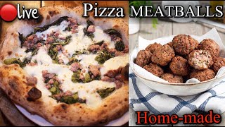 🔴live: HOMEMADE  PIZZA AND MEATBALLS screenshot 3